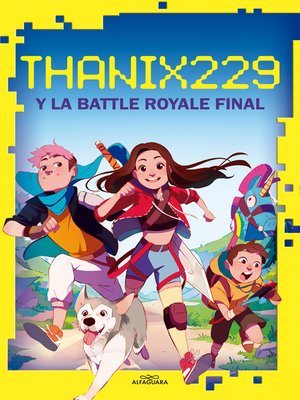 cover image of Thanix229 y la Battle Royale final
